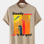 Steady is the Goal